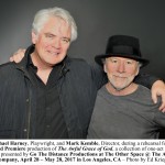 Photo 3 – Michael Harney Playwright and Mark Kemble Director – MM – TAGG_217 copy